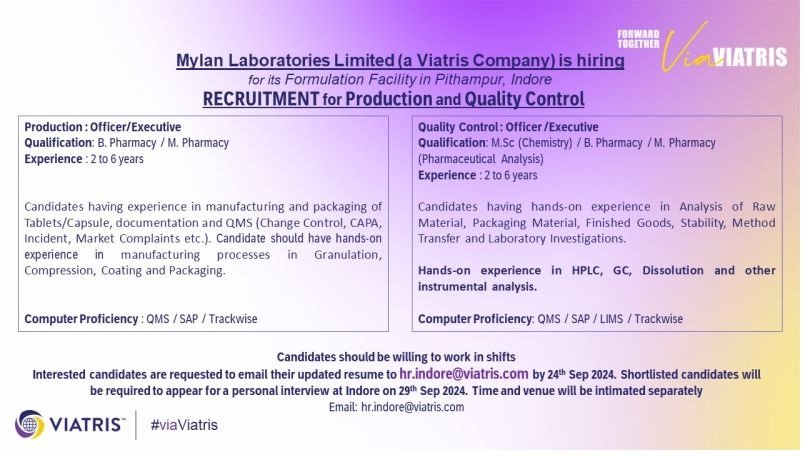 Mylan Laboratories Limited (a Viatris Company) hiring for Production and Quality Control @Pithampur, Indore